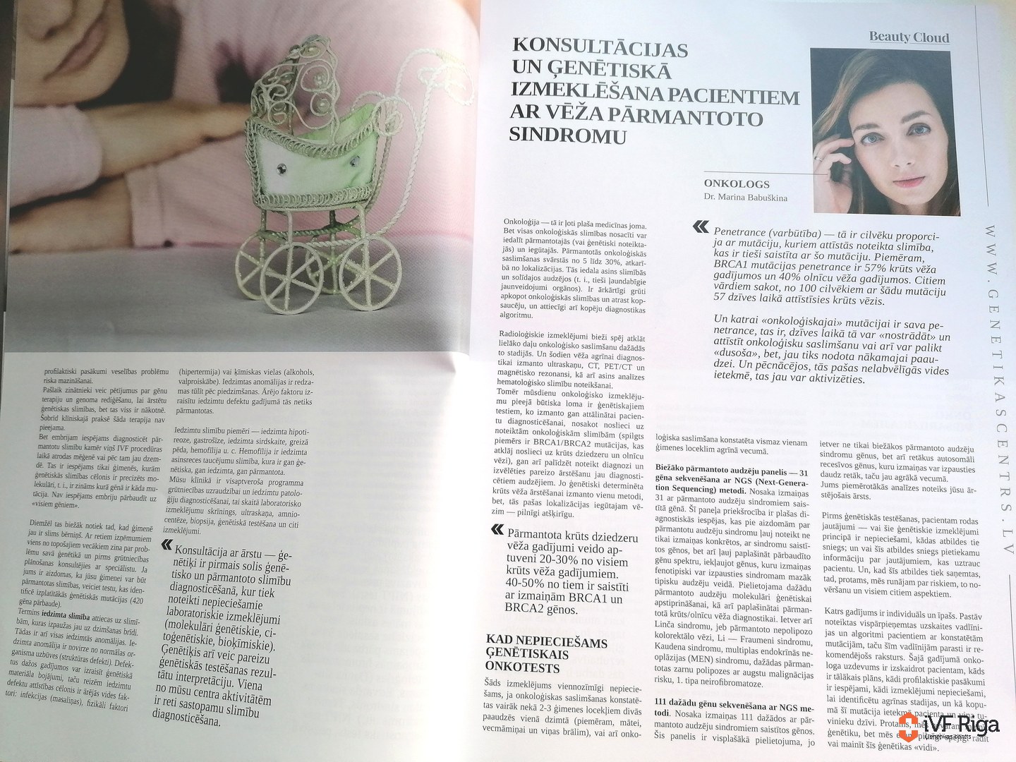 Konsultācijas un ģenētiskā izmeklēšana pacientiem ar vēža pārmantoto sindromu